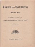grupa autora / mehrere Autoren / various authors: Bosnien und Herzegowina in Wort und Bild